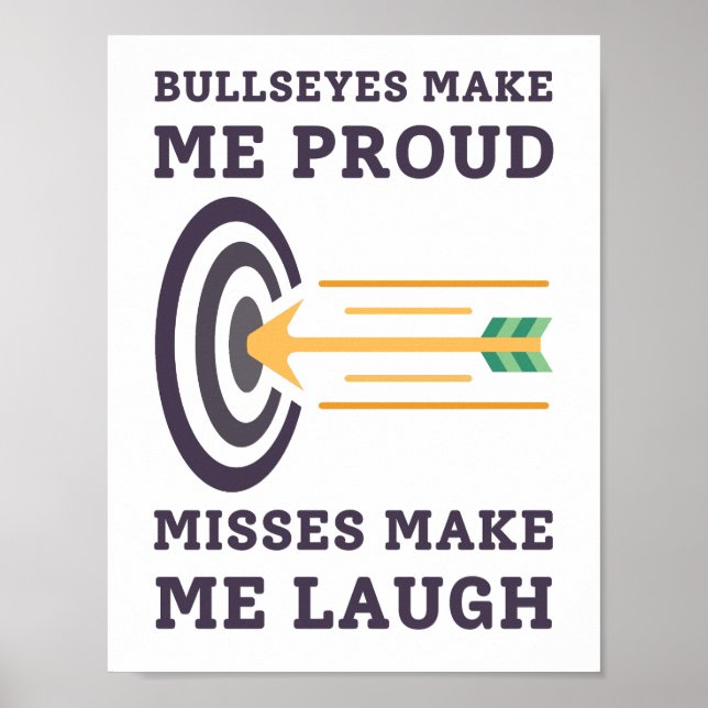 Bullseyes, gör mig stolt | Archery Pappa Poster (Framsidan)