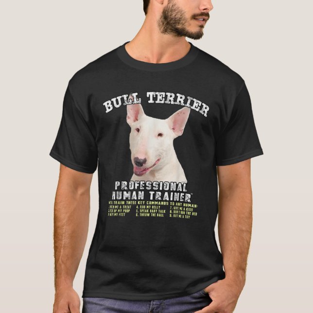 Bullterrier Vit Hund Professionell Människlig Trän T Shirt (Framsida)