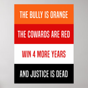 Bully är Orange dikt, antitrumptecken Poster