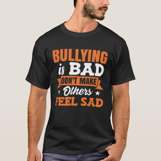 Bully Awareness Anti-Bullying Unity Day T Shirt (Framsida)