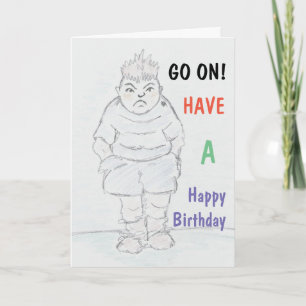Bully Boy Birthday Kort