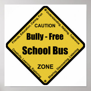 Bully - Free School Buss Poster