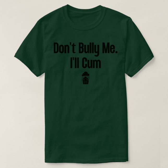 Bully Me Ill 15 T Shirt (Design framsida)