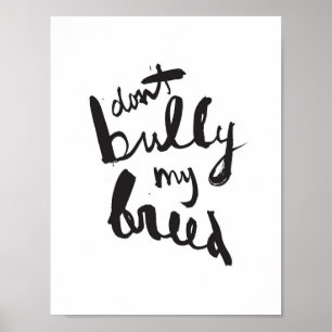 Bully My Breed Poster