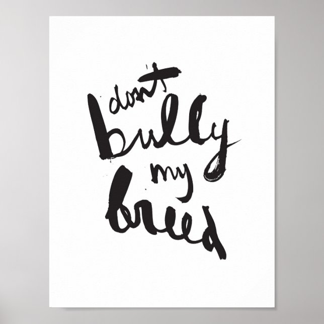 Bully My Breed Poster (Framsidan)