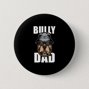 Bully Pappa Bulldog Pitbull Knapp
