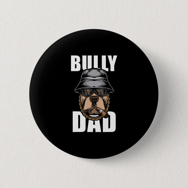 Bully Pappa Bulldog Pitbull Knapp (Framsida)