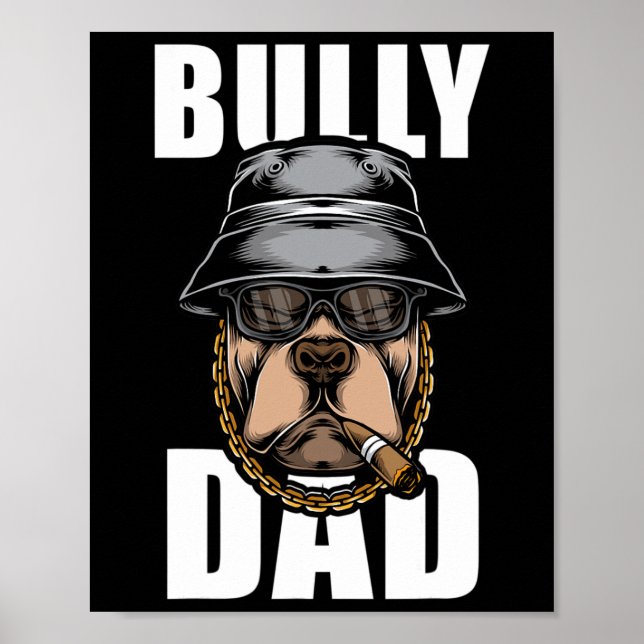 Bully Pappa Bulldog Pitbull Poster (Framsidan)