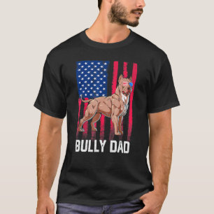 Bully Pappa Hund American Flagga Patriotic Merica T Shirt