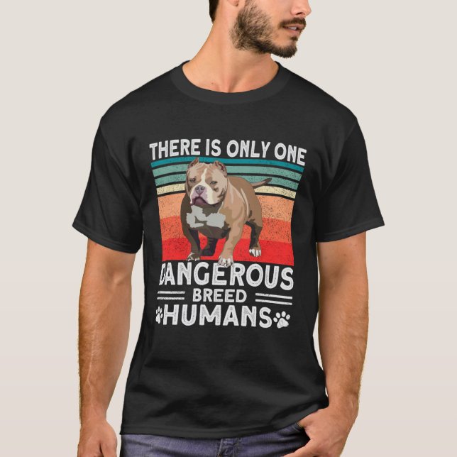 Bully XL Pitbull Enda Farliga Ras Människor Ameri T Shirt (Framsida)