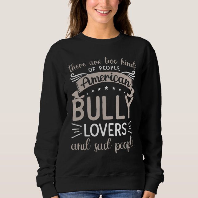 Bully XL Pitbull Proud Dog Owner Mom American Bull T Shirt (Framsida)