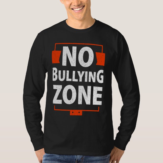 Bullying Awareness  No Bullying Zone T Shirt (Framsida)