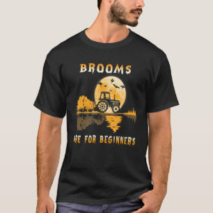 Bum är för nybörjare som vill köra en traktorhal t shirt