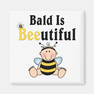 Bumble Baby Bee Bald är vacker Magnet