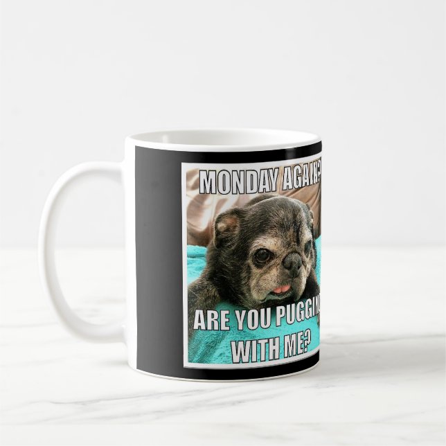 Bumblesnot mugg:  Är du Puggin mig? Kaffemugg (Vänster)