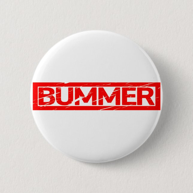 Bummer Frimärke Knapp (Framsida)