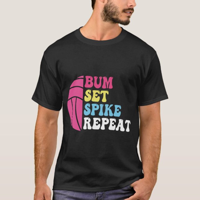 Bump Set Spike Upprepa Volleyboll Tröja För T-Shir (Framsida)