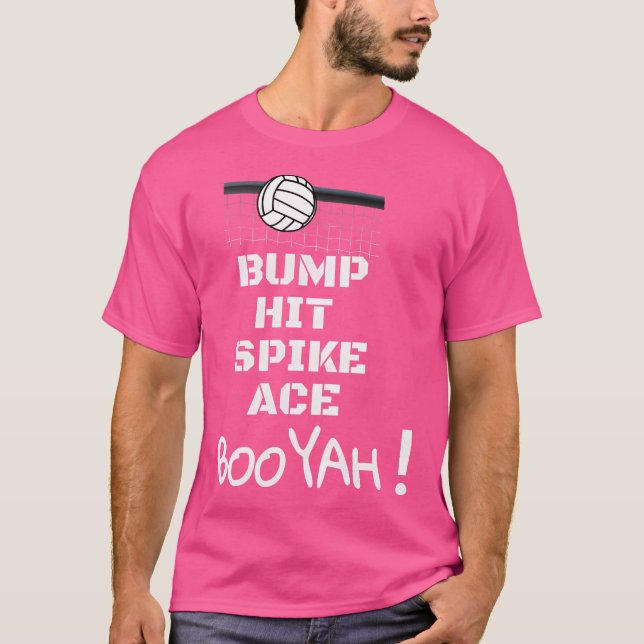 Bump Slått Spike Ace Booyah Funny Volleyball T Shirt (Framsida)