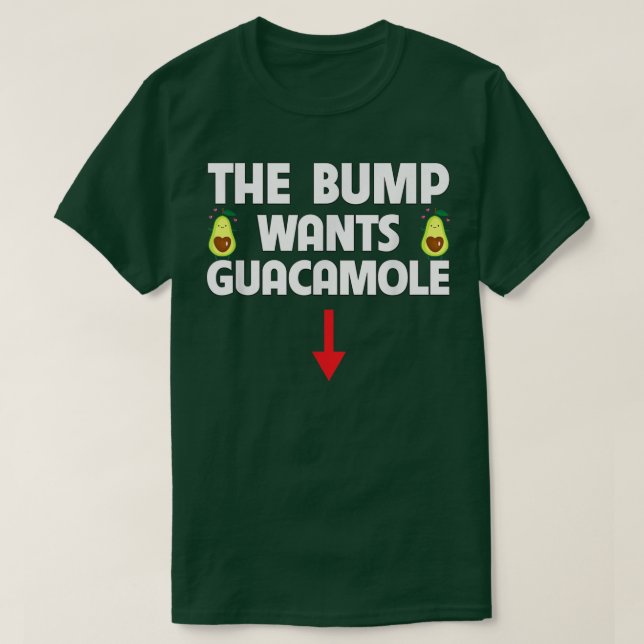 Bump vill ha Guacamole Avocado Food Cravings Pre T Shirt (Design framsida)