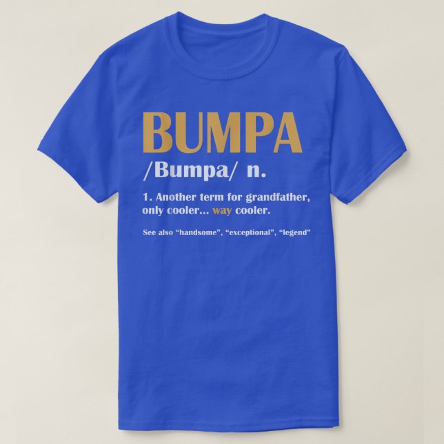 Bumpa Definition Noun Fars dag Funny Grandpa G T Shirt (Design framsida)
