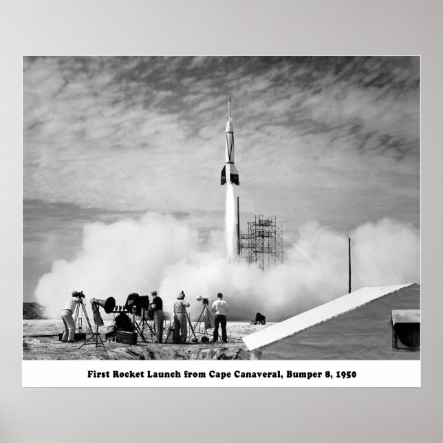 Bumper 8, First Rocket Launch från Cape Canaveral Poster (Framsidan)
