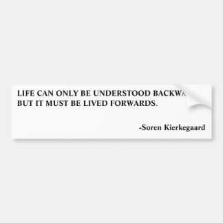 BUMPER-LIFE-KIERKEGAARD BILDEKAL
