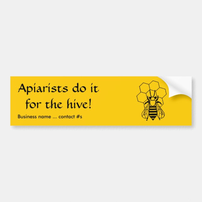 Bumper Sticker - Apiarister gör det för bikupan Bildekal (Framsidan)