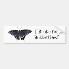 Bumper Sticker I Broke for Butterflies Swallowtail Bildekal