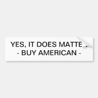 BUMPER STICKER - KÖP AMERICAN BILDEKAL