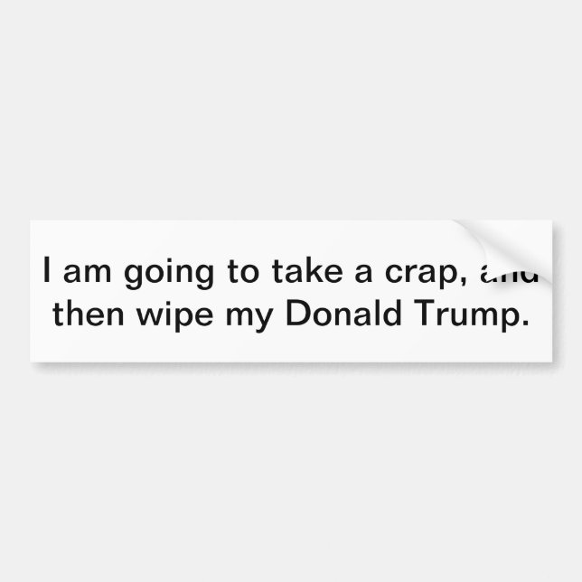 Bumper Sticker raderar min Donald Trump Bildekal (Framsidan)