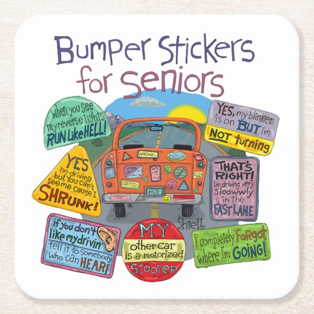 Bumper Stickers for Seniors Underlägg Papper Kvadrat (Framsidan)