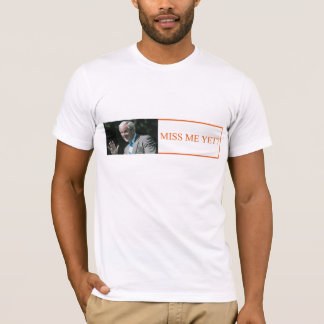 bumpersticker_missmeyet_flt t-shirt