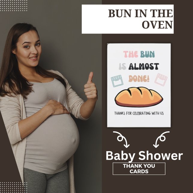 Bun är nästan klar med babysknappen Tack Vykort (The Bun Is Almost Done Baby Shower Thank You Postcards)