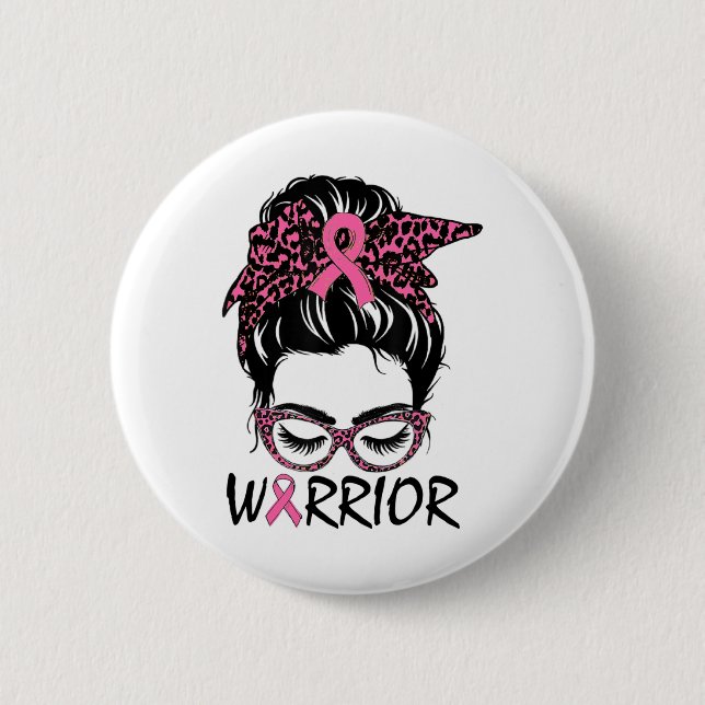 Bun Breast Cancer Bära Rosa Warrior Knapp (Framsida)