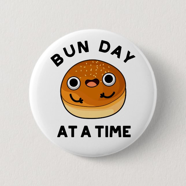 Bun Day at a time Ley Food Pun Knapp (Framsida)