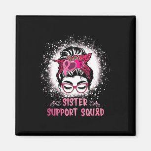 Bun Gl Syster Support Squad Breast Cancer Awarenes Magnet