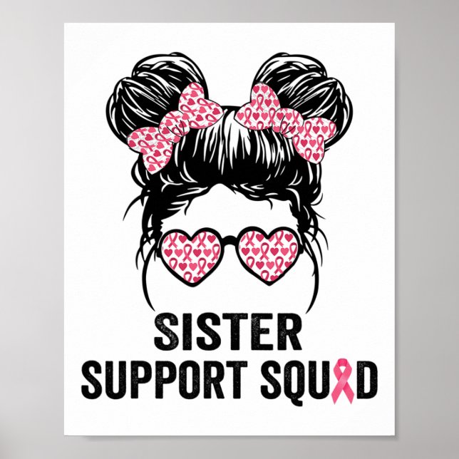 Bun Gl Syster Support Squad Bröstcancer Medvetenhe Poster (Framsidan)