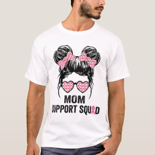 Bun Gles Mom Stödgrupp Bröstcancer Medvetenhet T Shirt
