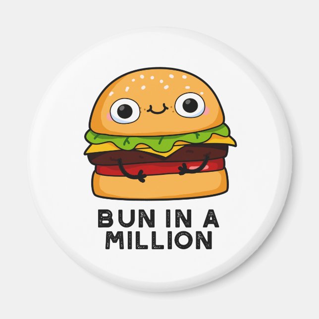 Bun i en miljonerung Burger Pun Magnet (Framsidan)