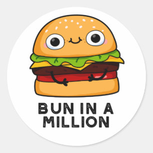Bun i en miljonerung Burger Pun Runt Klistermärke