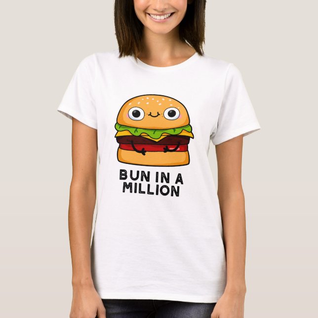 Bun i en miljonerung Burger Pun T Shirt (Framsida)