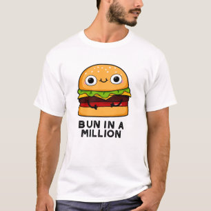 Bun i en miljonerung Burger Pun T Shirt