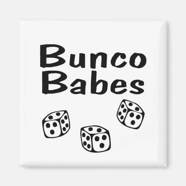 Bunco Babes Magnet (Framsidan)