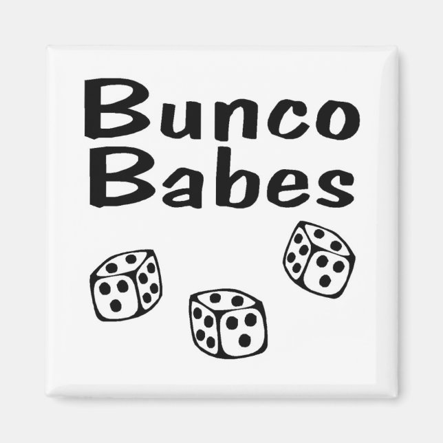 Bunco Babes Magnet (Framsidan)