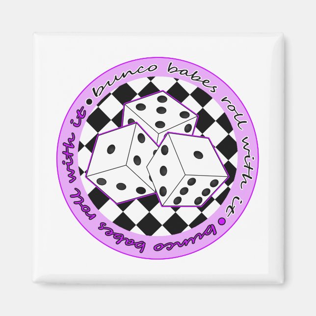 Bunco Babes Roll med den - Lila Magnet (Framsidan)