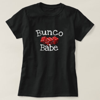 Bunco BabeT-tröja T Shirt