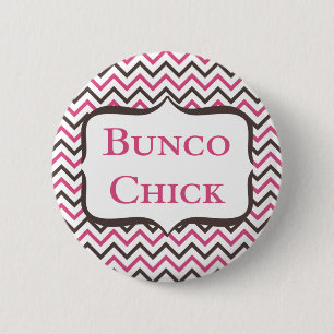 Bunco-Chick med tuggregat Knapp