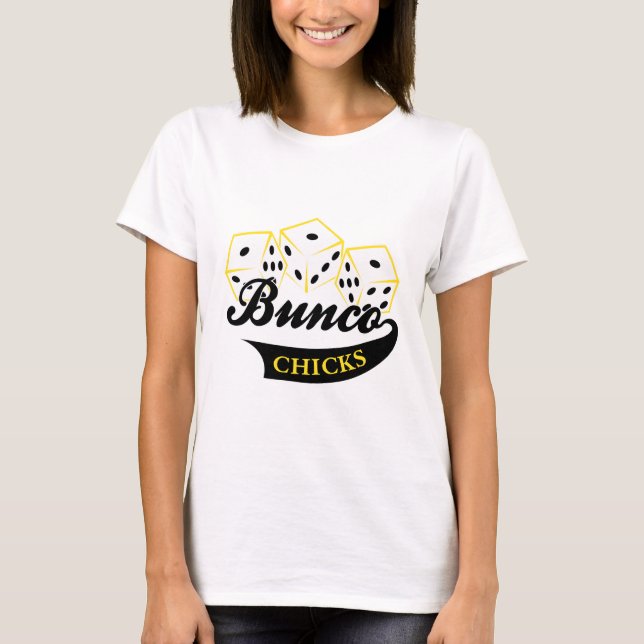 Bunco-Chickar T Shirt (Framsida)