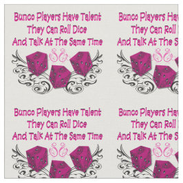 Bunco Fabric - Bunco-spelare har talang Tyg