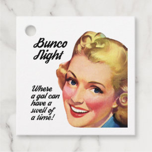 Bunco Gal Swell av en tidsluck Gåvor Etiketter